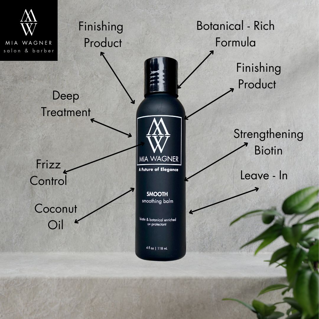 Smooth Smoothing Balm - Mia Wagner Salon