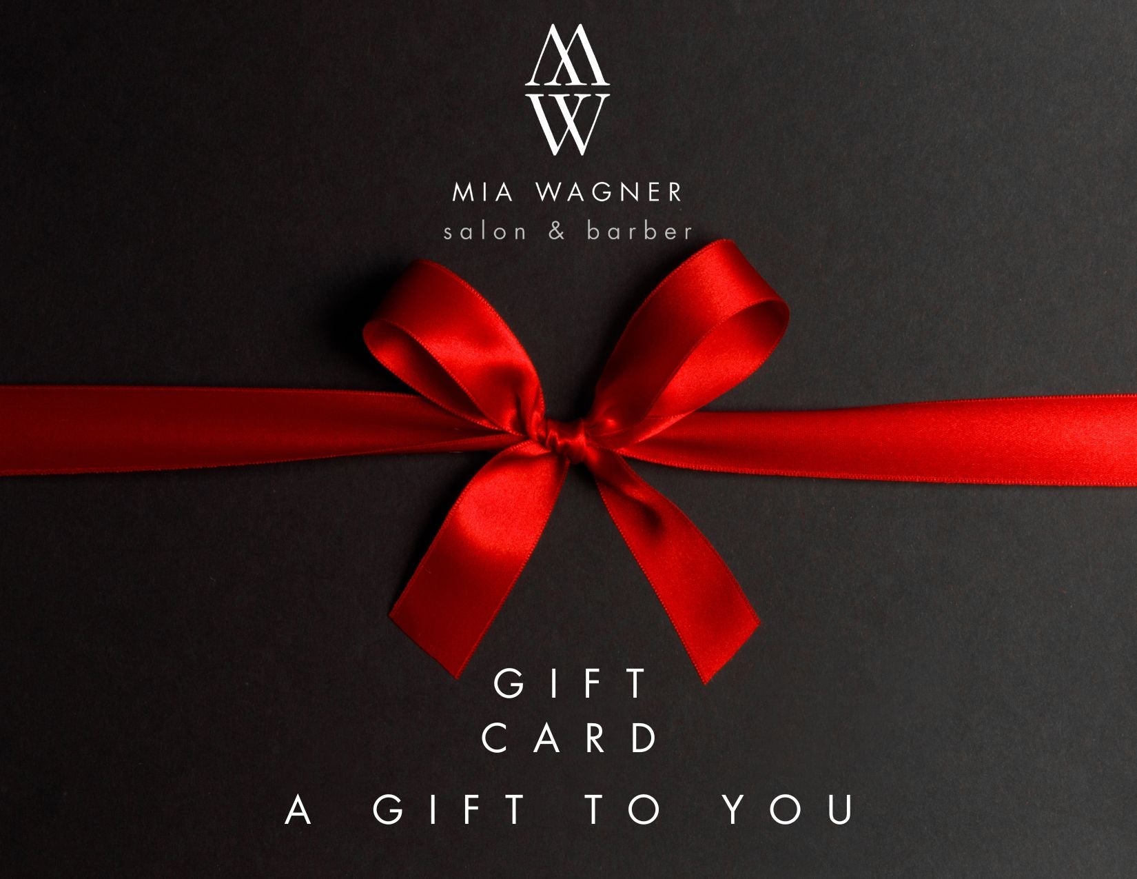 Mia Wagner Haircare Gift Card - Mia Wagner Salon
